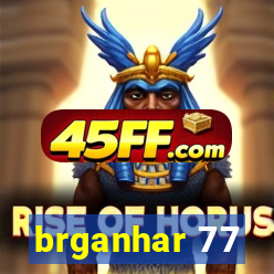 brganhar 77